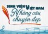 Sinh viên Việt Nam Những câu chuyện đẹp