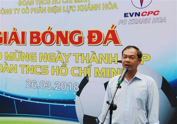Ông Nguyễn Kim Hoàng - Phó Tổng giám đốc PC Khánh Hòa phát biểu khai mạc hội thao